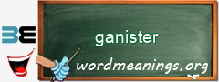 WordMeaning blackboard for ganister